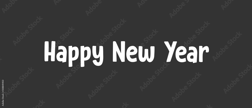 Happy new year text sign. Typographic design for greeting card. Happy new year text sign. Typographic design for greeting card.