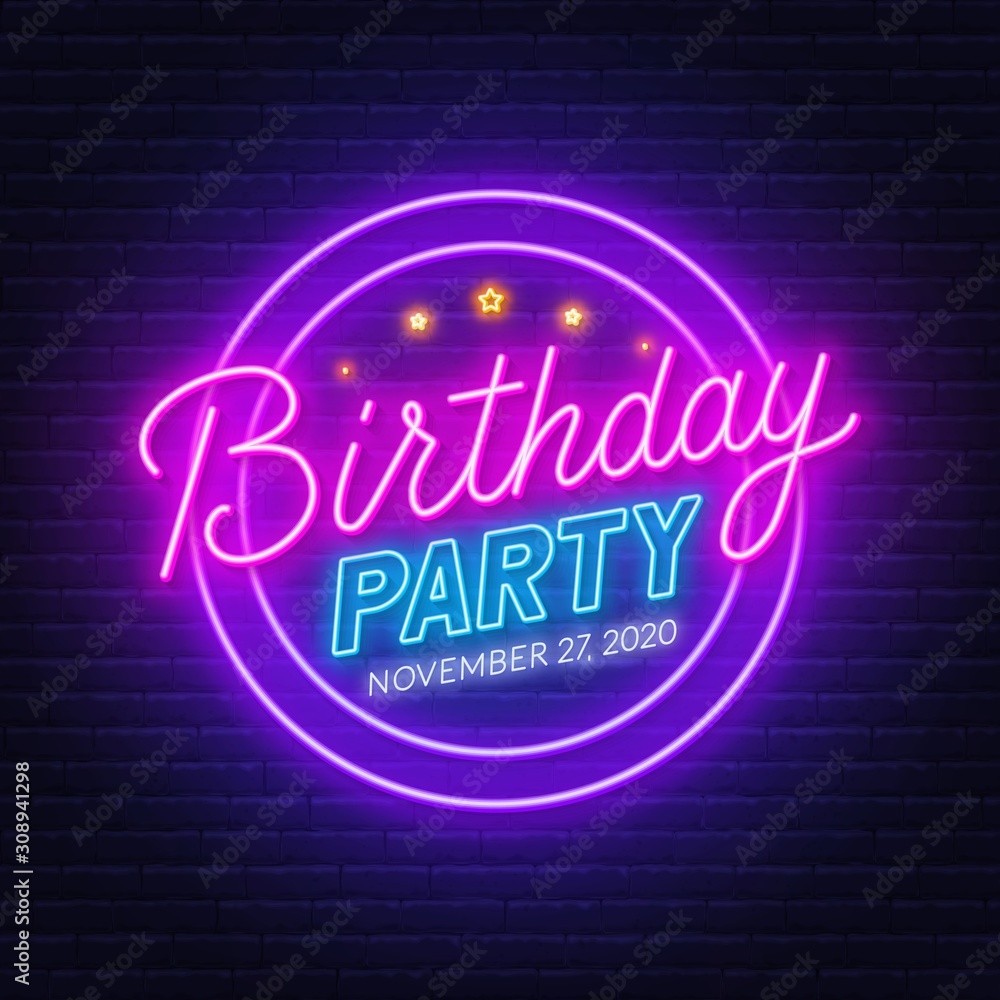 Neon sign birthday party on brick wall background. Invitation to the ...