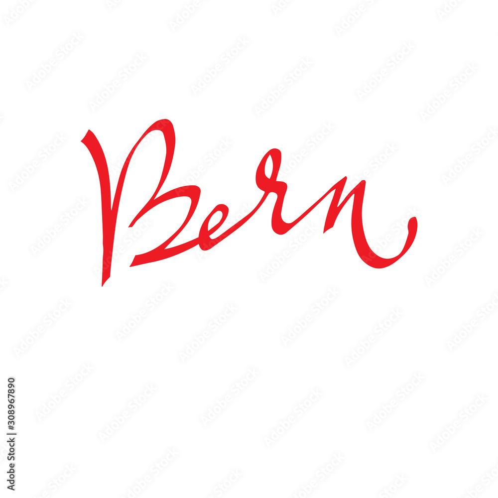 Obraz premium Bern, calligraphic inscription, lettering. vector