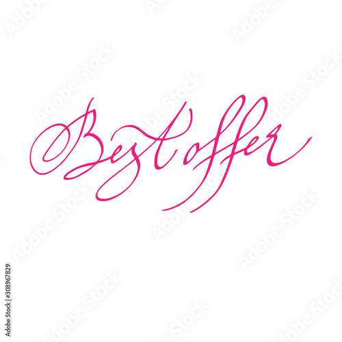 best offer, lettering calligraphy. vector