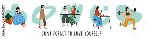 Love yourself set. Vector lifestyle concept card with text dont forget to love yourself. Take time for yourself: go to gym, read books, relax, go shopping, drink coffee. Cartoon colorful illustration photo