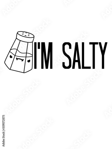 I am Salty clipart design