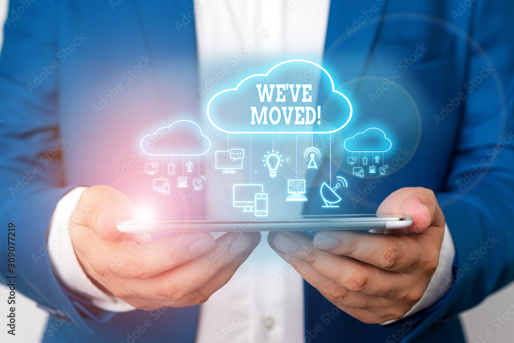 Obraz premium Text sign showing We Ve Moved. Business photo text having strong feelings sadness or sympathy has said or done