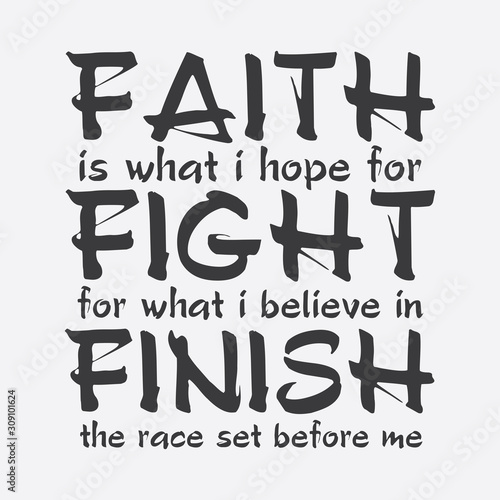 Christian Sayings and Christian Quotes:100% vector best for t shirt, pillow,mug, sticker and other Printing media.