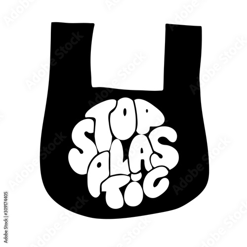 Stop Plastic vector illustration. Save planet concept. Bag label