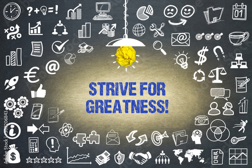 Strive for greatness! photo