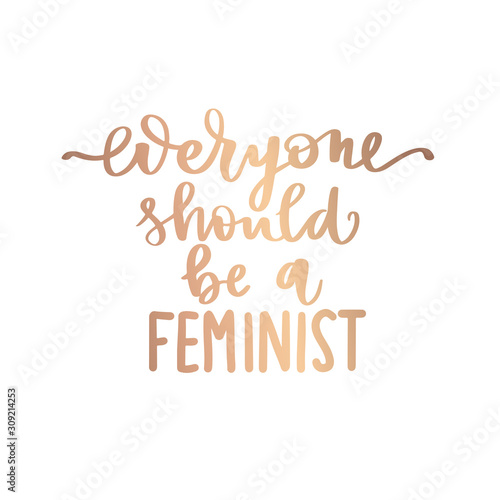 Feminist vector inscription. Woman Motivational phrase, quote or saying.