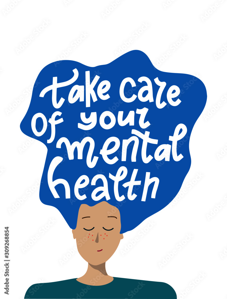 Take Care Of Your mental health. Woman with big blue hair and lettering. Flat style vector illustration with handwritten positive self-talk inspirational quote.
