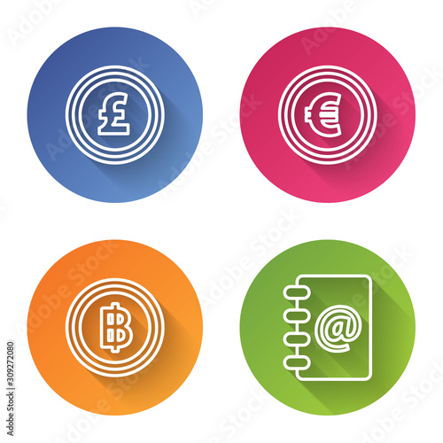 Set line Coin money with pound sterling symbol, Coin money with euro symbol, Cryptocurrency coin Bitcoin and Address book. Color circle button. Vector