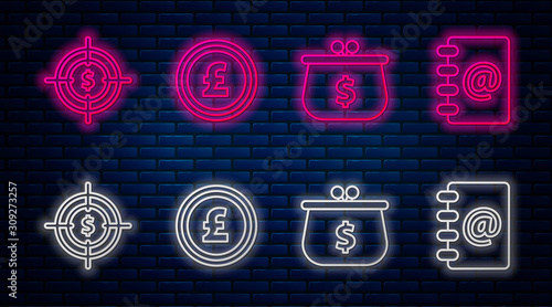 Set line Coin money with pound sterling symbol, Wallet with with dollar symbol, Target with dollar symbol and Address book. Glowing neon icon on brick wall. Vector