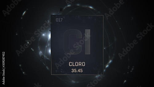 Chlorine as Element 17 of the Periodic Table. Seamlessly looping 3D animation on silver illuminated atom design background with orbiting electrons. Name, atomic weight, element number in Spanish langu photo