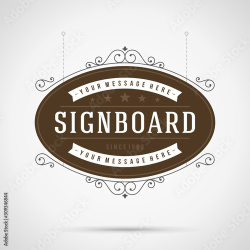 Vintage ornament signboard flourish ornament frame vector template design and place for text