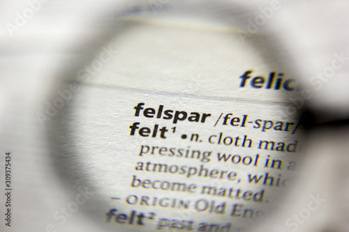 Photos The word or phrase Felspar in a dictionary.