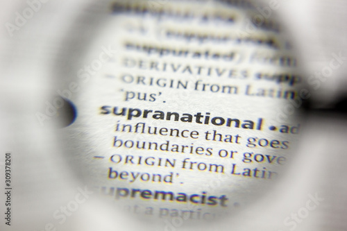 The word or phrase Supranational in a dictionary.
