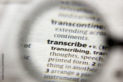 The word or phrase Transcribe in a dictionary.