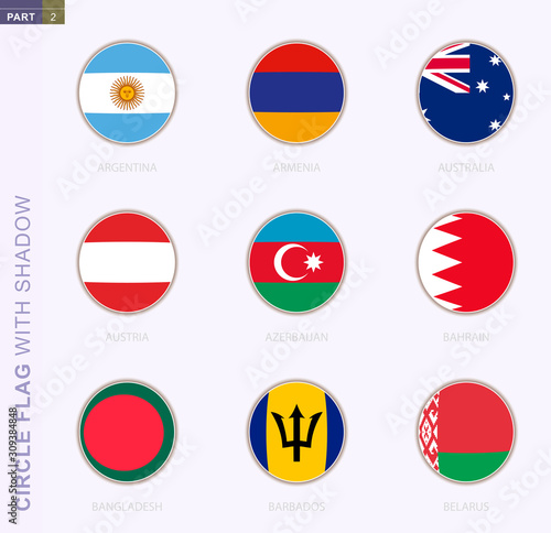 Circle flag with shadow, collection of nine round flag. Vector flags of 9 countries.