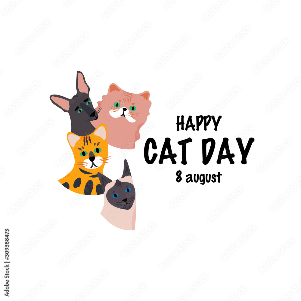 Greeting card with text Happy Cat Day. 8 August. Group of portraits different breeds. Cute characters with lettering. Greeting card with text Happy Cat Day. 8 August. Group of portraits different breeds. Cute characters with lettering.