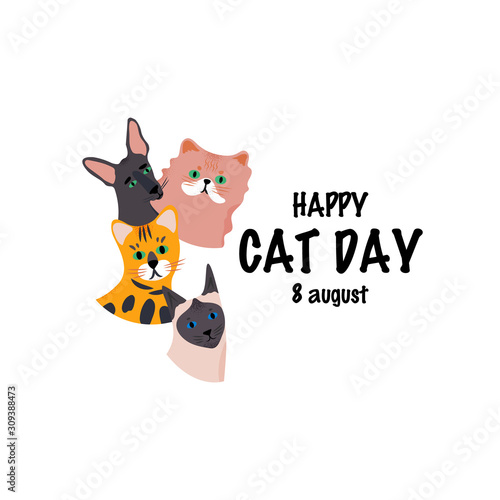 Greeting card with text Happy Cat Day. 8 August. Group of portraits different breeds. Cute characters with lettering.