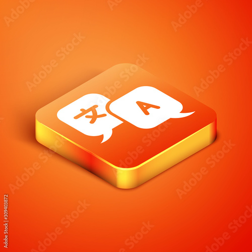 Isometric Translator icon isolated on orange background. Foreign language conversation icons in chat speech bubble. Translating concept. Vector Illustration