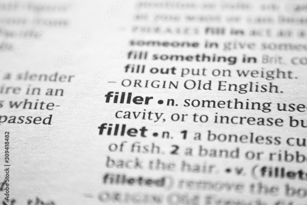 Word or phrase Filler in a dictionary. Word or phrase Filler in a dictionary.