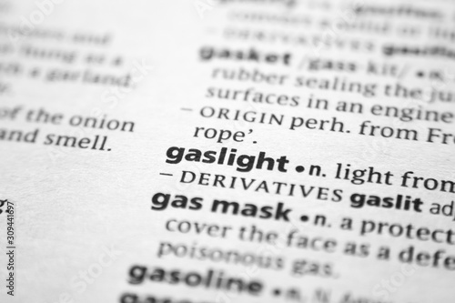 Word or phrase Gaslight in a dictionary. photo