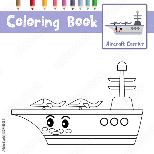 Coloring page Aircraft Carrier cartoon character side view vector illustration