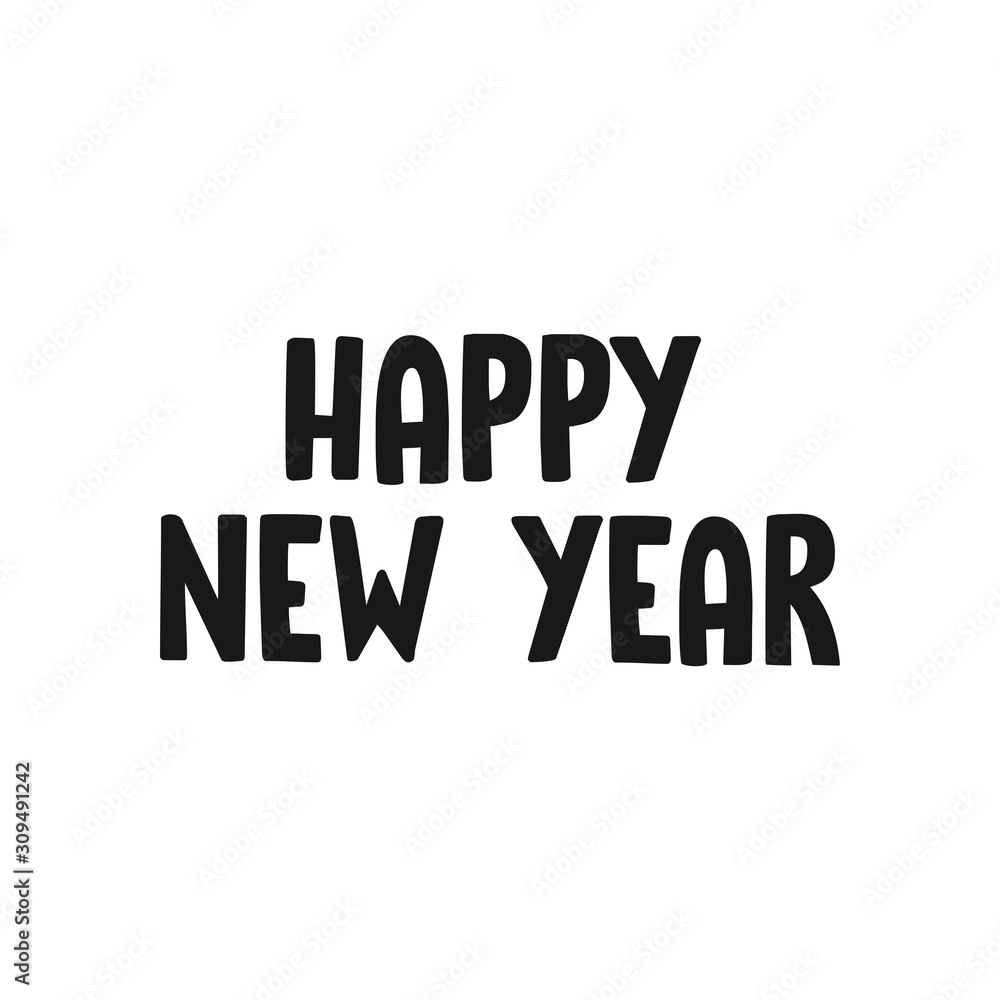 Happy new year typography sign. Vector Lettering Composition. Holiday design for greeting card. Happy new year typography sign. Vector Lettering Composition. Holiday design for greeting card.