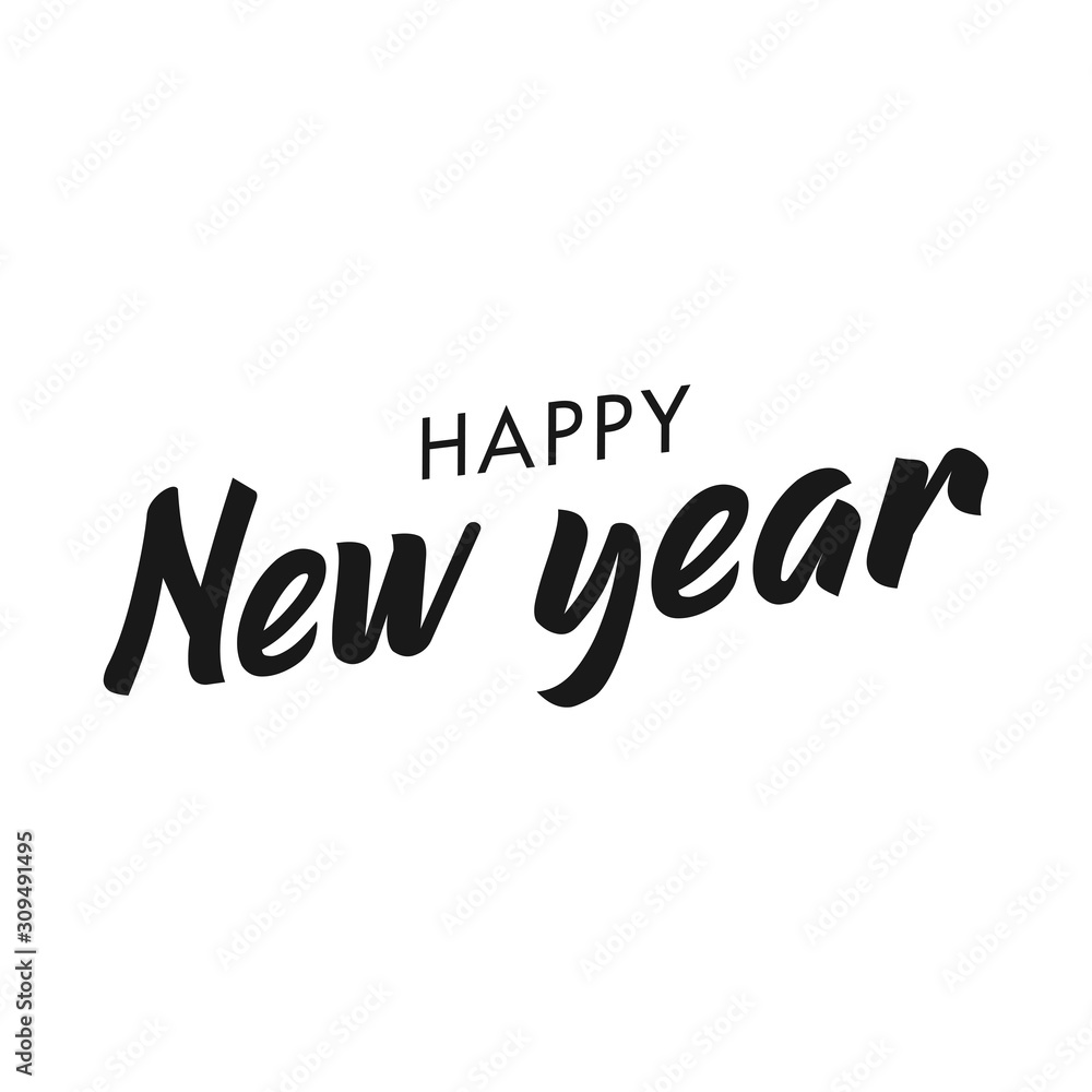 Fototapeta premium Happy new year typography sign. Vector Lettering Composition. Holiday design for greeting card.