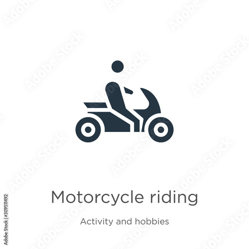 Motorcycle riding icon vector. Trendy flat motorcycle riding icon from activity and hobbies collection isolated on white background. Vector illustration can be used for web and mobile graphic design 