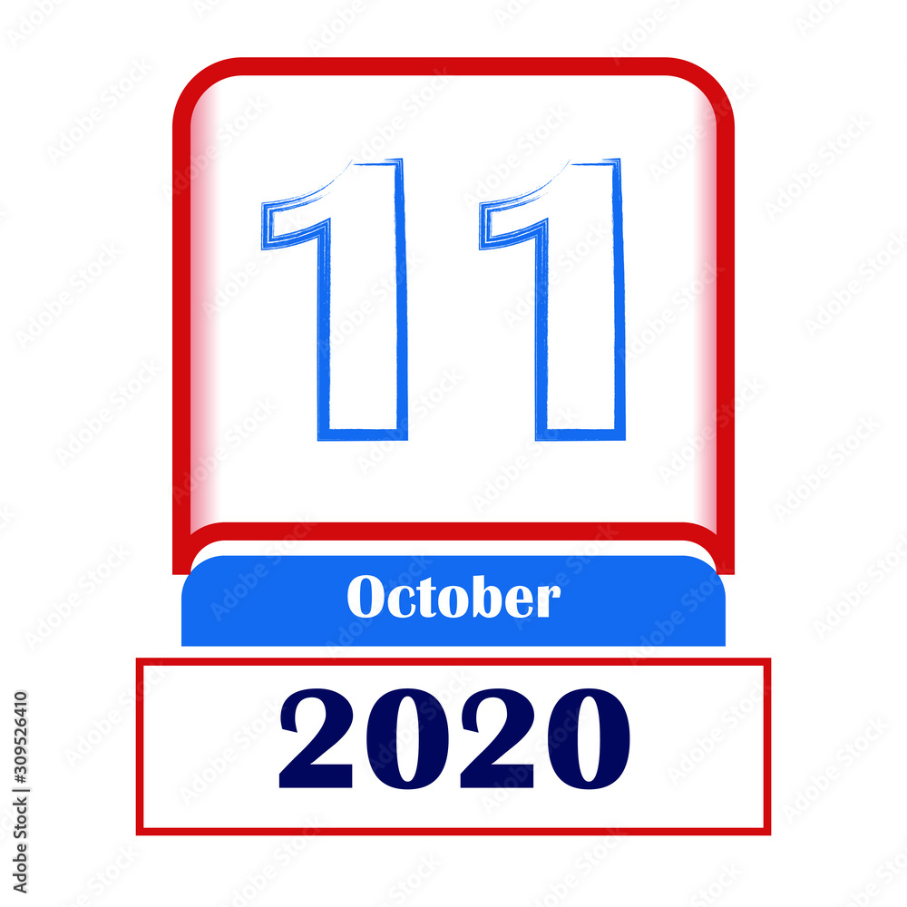11 October 2020. Vector flat daily calendar. Date, month. 11 October 2020. Vector flat daily calendar. Date, month.