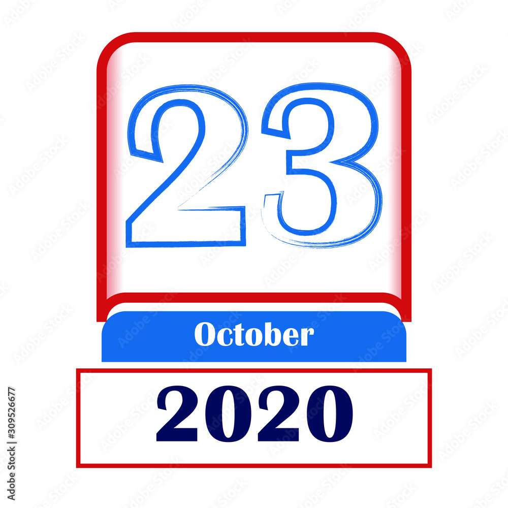 Fototapeta premium 23 October 2020. Vector flat daily calendar. Date, month.