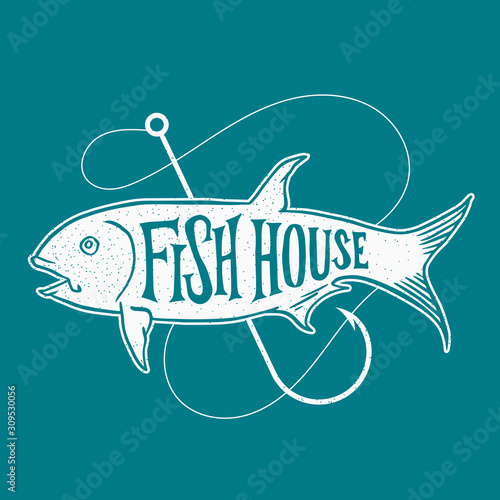 Fish house logo badge lettering typography text on big tuna fish with fishing hook vector illustration
