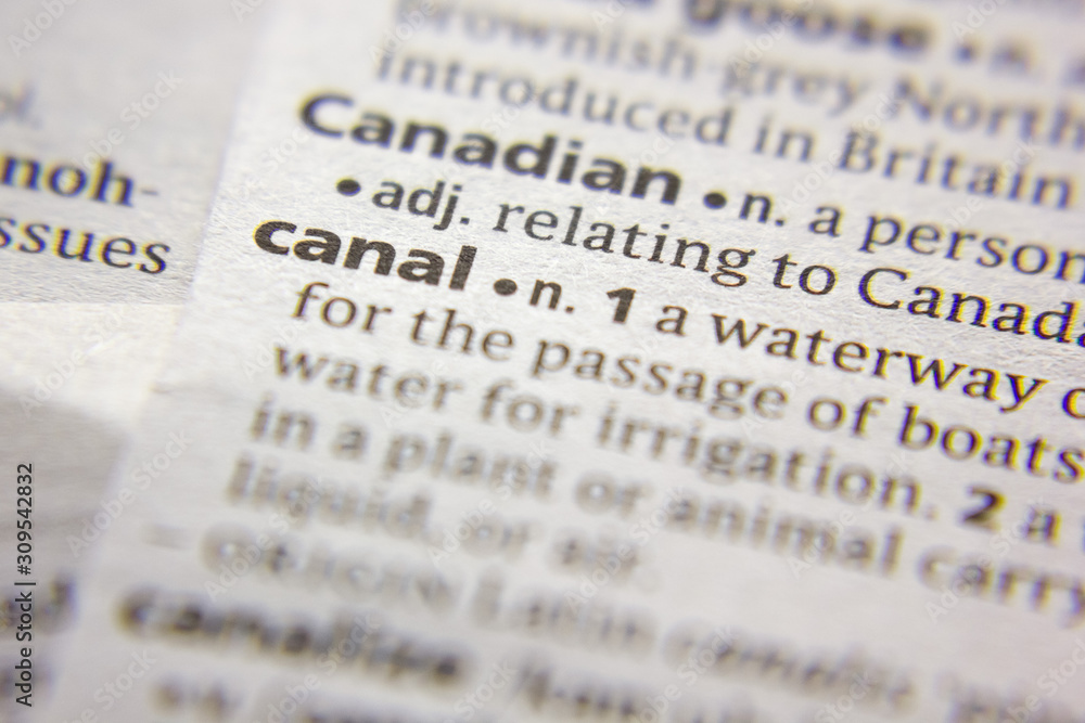 Fototapeta premium Word or phrase Canal in a dictionary.