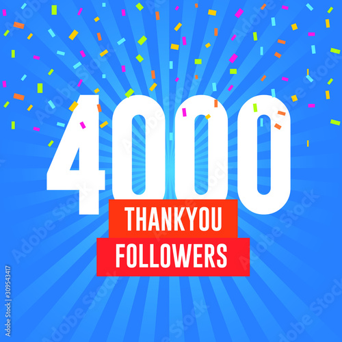 Thank you 4000 followers vector. Greeting social card thank you followers. illustration design for Social Networks.