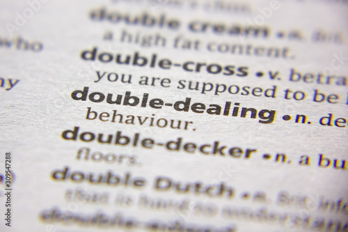 Word or phrase Double-dealing in a dictionary.