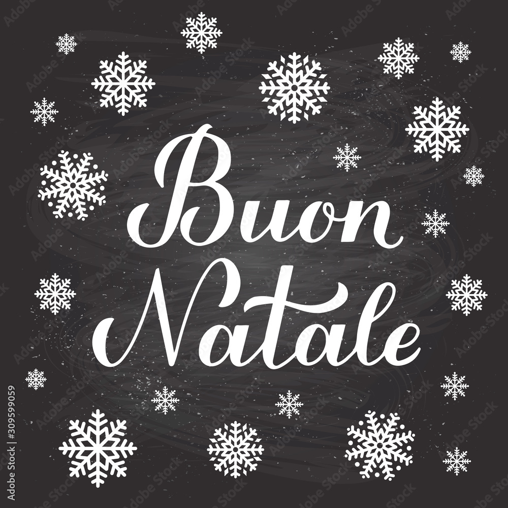Buon Natale calligraphy hand lettering on chalkboard background with snowflakes. Merry Christmas typography poster in Italian. Vector template for greeting card, banner, flyer, postcard, etc. Buon Natale calligraphy hand lettering on chalkboard background with snowflakes. Merry Christmas typography poster in Italian. Vector template for greeting card, banner, flyer, postcard, etc.