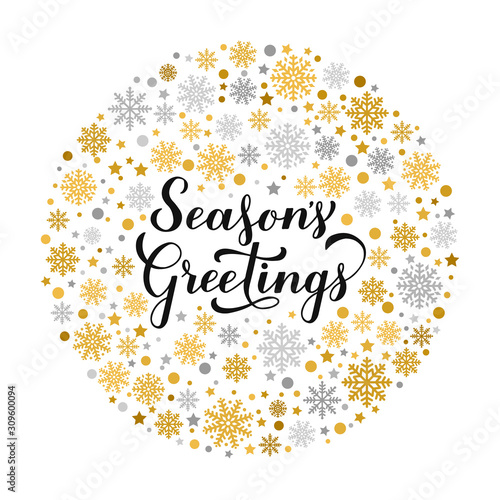 Season s Greetings calligraphy hand lettering with gold and silver snowflakes, stars and dots. Christmas and New Year typography poster. Vector template for greeting card, banner, flyer, sticker, etc.