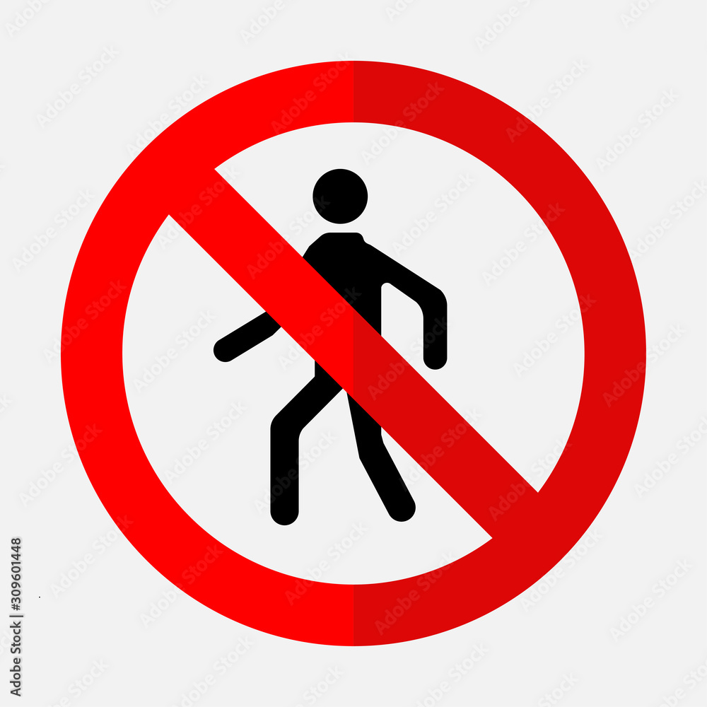 sign of the passage is forbidden, there is no input sign of the passage is forbidden, there is no input
