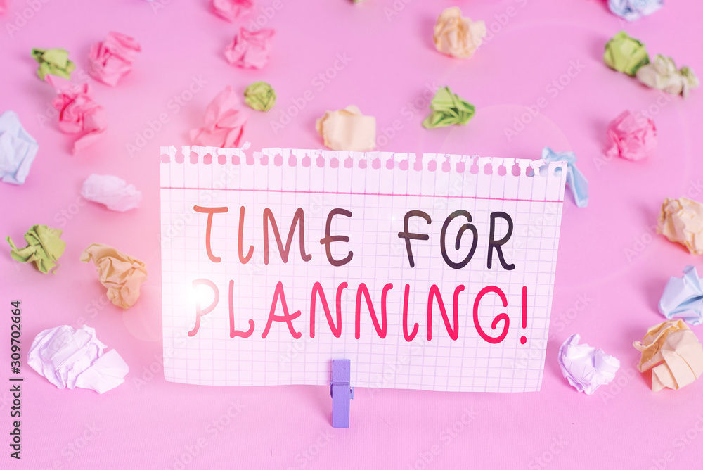 Writing note showing Time For Planning. Business concept for exercising conscious control spent on specific activities Colored crumpled papers empty reminder pink floor background clothespin