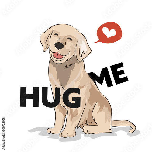 Cute dog with slogan and bubble heart illustration.