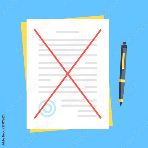 Crossed out document. Break contract, cancelling agreement, rejection concepts. Modern flat design. Vector illustration