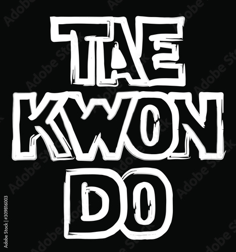 The inscription "taekwondo" in large block letters in the author's style.