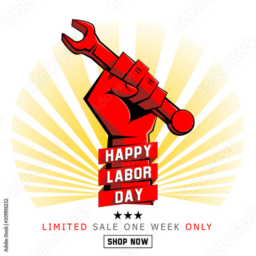 Red fist with wrench on background of sunlight. Limited holiday sale on Labor Day. Illustration, vector