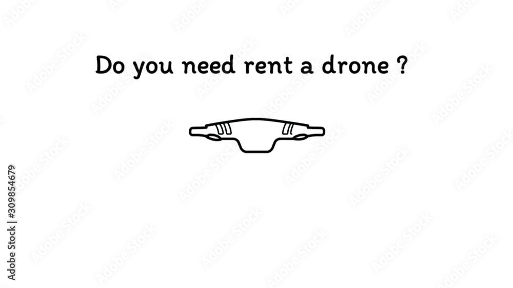 Display promotion video rent a drone. Do you need rent a pilot camera or unnamed aircraft vehicles uavs ua or remotely piloted aerial system rpa for photography. Rental business store 2d animation Display promotion video rent a drone. Do you need rent a pilot camera or unnamed aircraft vehicles uavs ua or remotely piloted aerial system rpa for photography. Rental business store 2d animation
