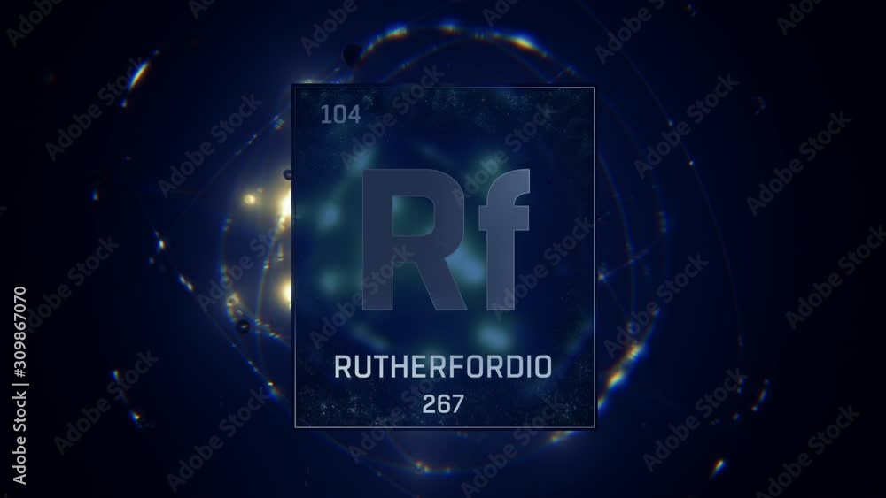Rutherfordium as Element 104 of the Periodic Table. Seamlessly looping ...