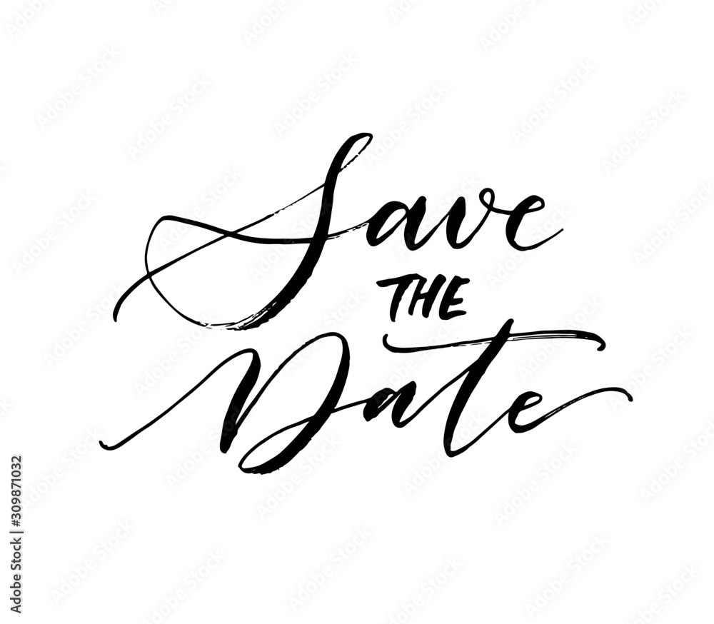 Save the date postcard. Modern vector brush calligraphy. Ink ...