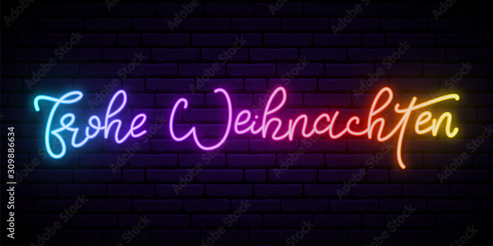 Frohe Weihnachten - Merry Christmas from German. Frohe Weihnachten neon signboard. Festive vector banner.