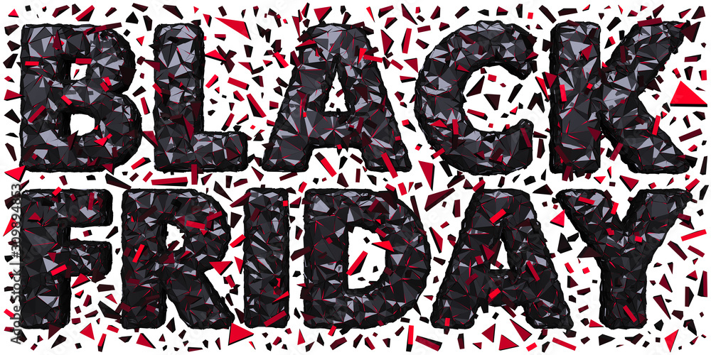 Obraz premium Black Friday Polygonal Shredded 3D Lettering Isolated White Background