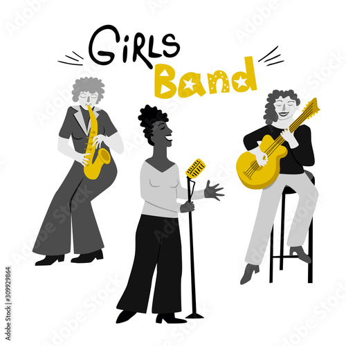 Girls band cartoon illustration in flat style. Three girls musicians perform. Singer, saxophonist and bass player. Great for invitations, posters, stickers.