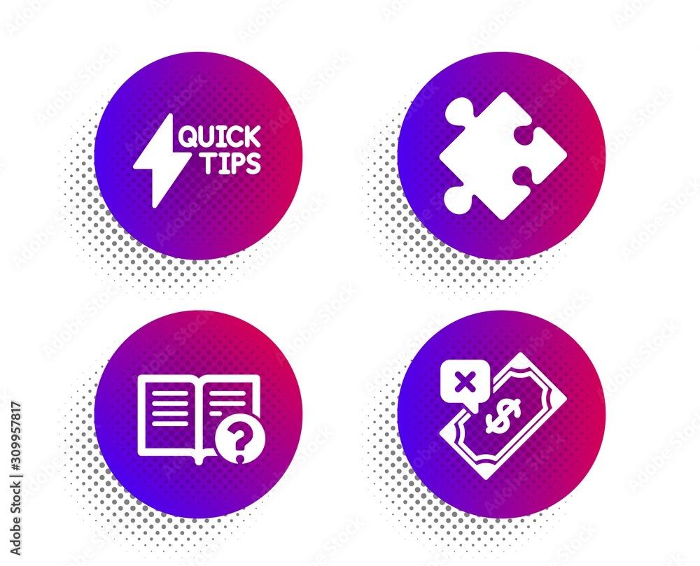 Quickstart guide, Strategy and Help icons simple set. Halftone dots button. Rejected payment sign. Lightning symbol, Puzzle, Documentation. Bank transfer. Education set. Vector Quickstart guide, Strategy and Help icons simple set. Halftone dots button. Rejected payment sign. Lightning symbol, Puzzle, Documentation. Bank transfer. Education set. Vector